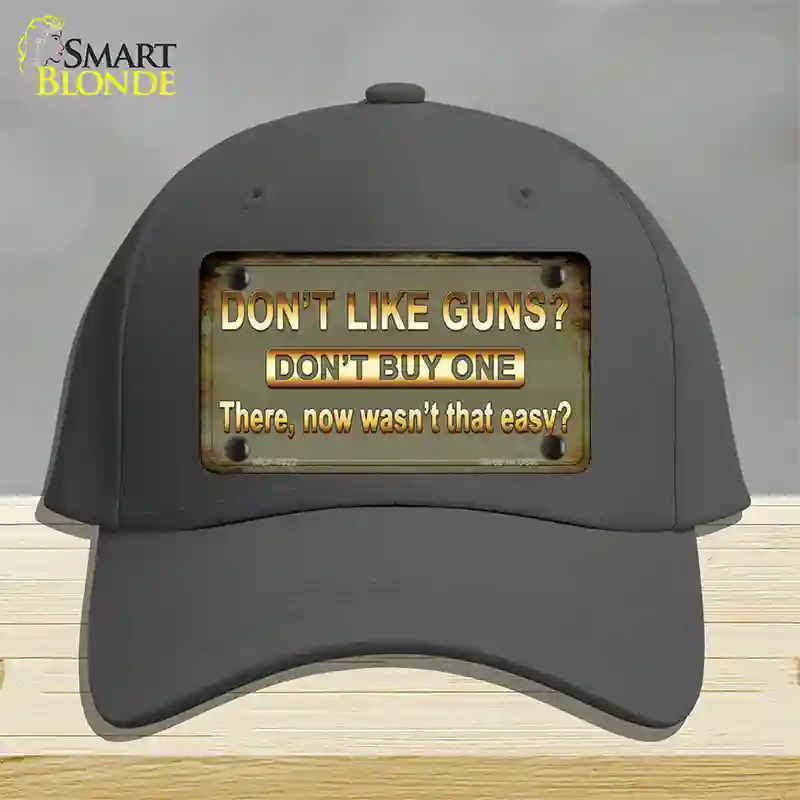 Dont Like Guns Novelty License Plate Hat Cotton / Charcoal