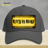 Bitch On Board Novelty License Plate Hat Cotton / Charcoal