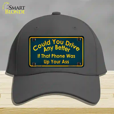 Could You Drive Novelty License Plate Hat Cotton / Charcoal