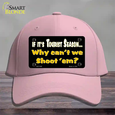 Why Cant We Shoot Em Novelty License Plate Hat Cotton / Pink