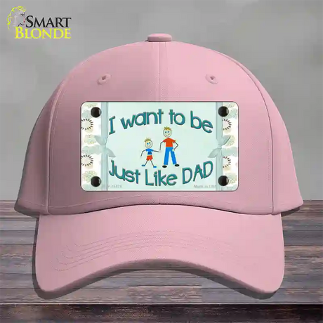 Just Like Dad Novelty License Plate Hat Cotton / Pink