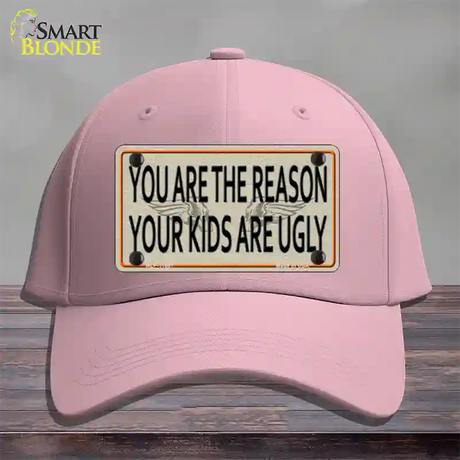 You Are The Reason Novelty License Plate Hat Cotton / Pink