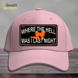 Where The Hell Novelty License Plate Hat Cotton / Pink