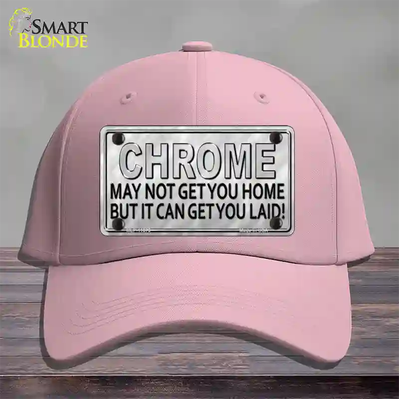 Chrome May Not Get You Home Novelty License Plate Hat Cotton / Pink