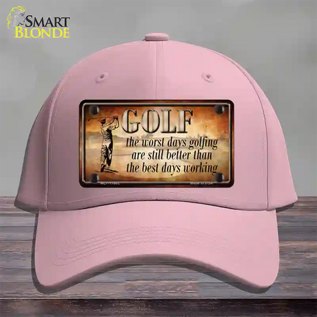 Golf The Worst Days Novelty License Plate Hat Cotton / Pink