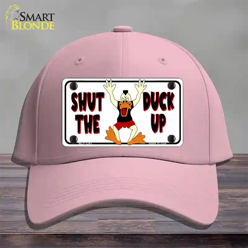 Shut The Duck Up Novelty License Plate Hat Cotton / Pink