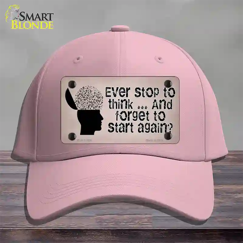 Stop Thinking Novelty License Plate Hat Tag Cotton / Pink