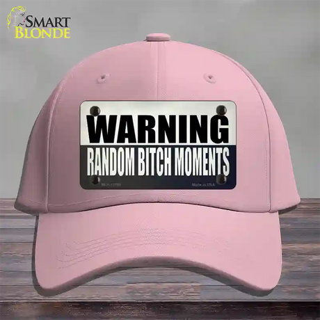 Random Bitch Moment Novelty License Plate Hat Tag Cotton / Pink