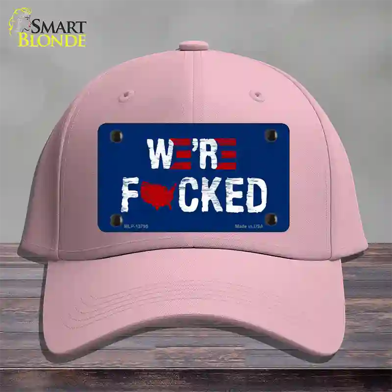 Were F*cked Novelty License Plate Hat Tag Cotton / Pink