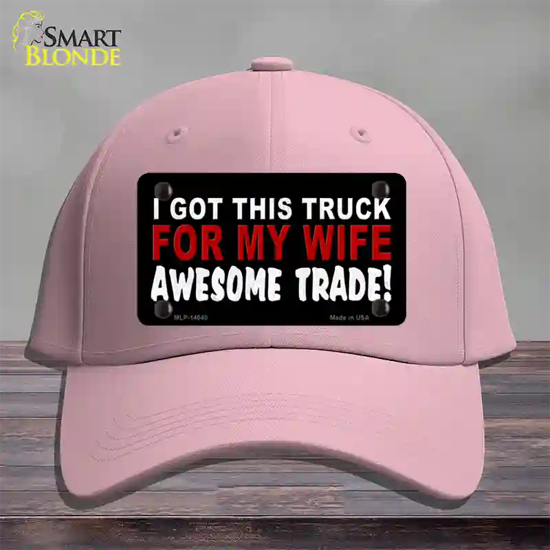 Trade Truck For My Wife Novelty License Plate Hat Cotton / Pink