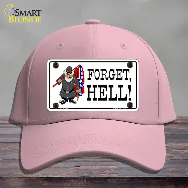 Forget Hell Novelty License Plate Hat Cotton / Pink