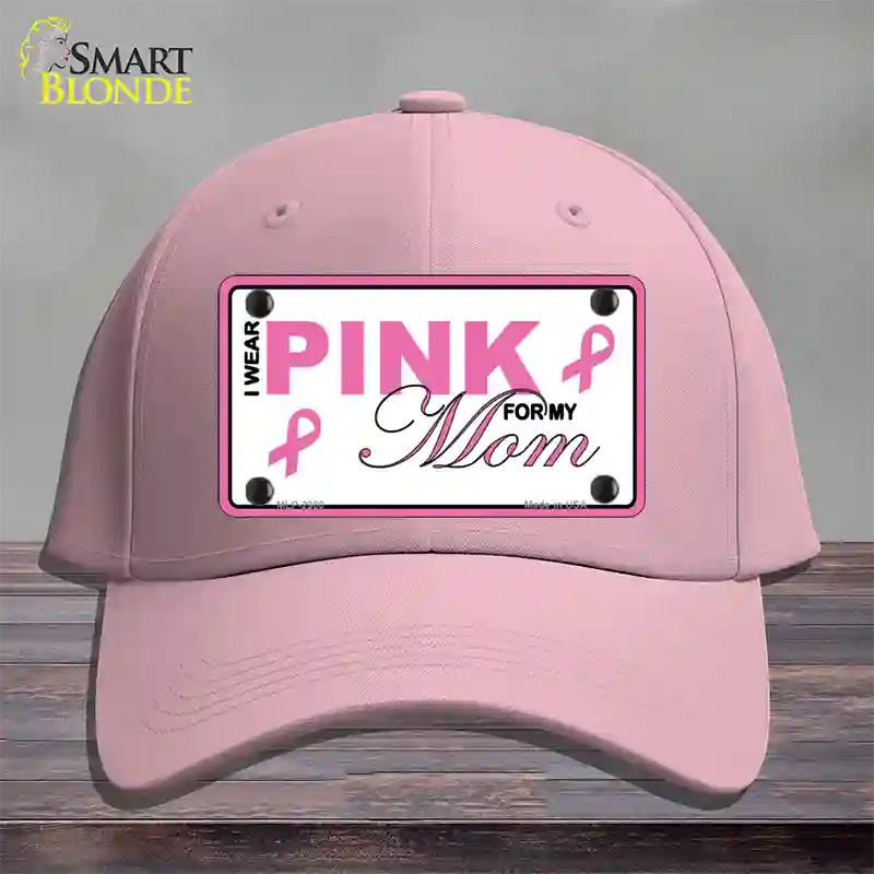 Pink For My Mom Novelty License Plate Hat Cotton / Pink