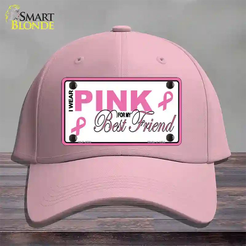 Pink For My Best Friend Novelty License Plate Hat Sign Cotton / Pink