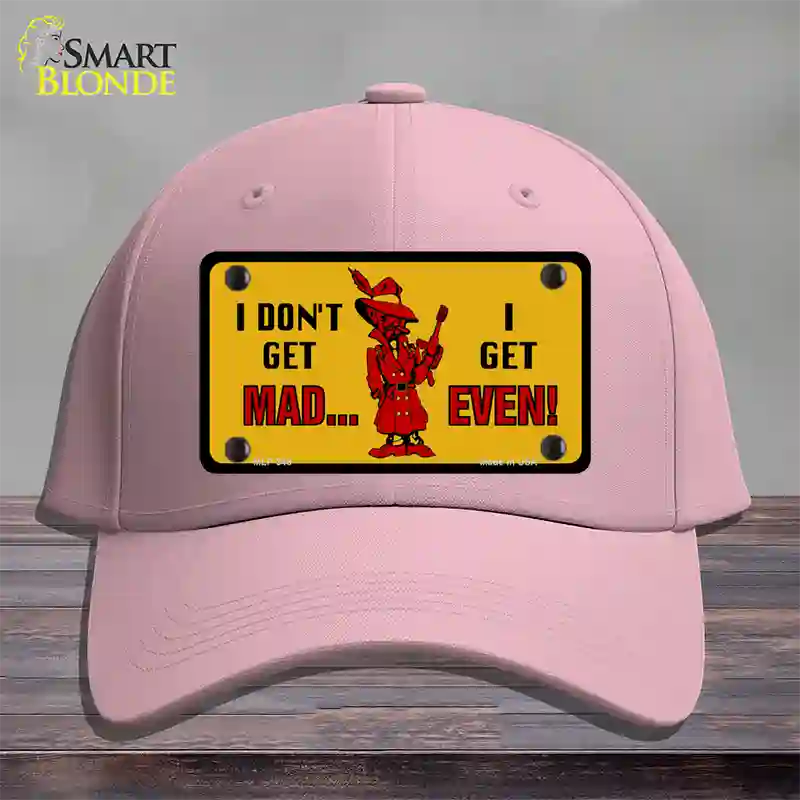 Dont Get Mad Novelty License Plate Hat Cotton / Pink