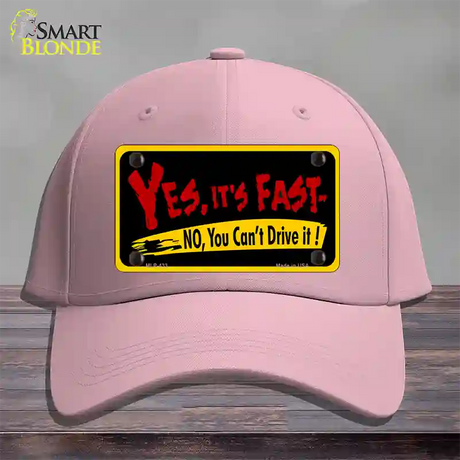 Yes Its Fast Novelty License Plate Hat Cotton / Pink