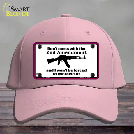 I Wont Be Forced To Use It Novelty License Plate Hat Cotton / Pink