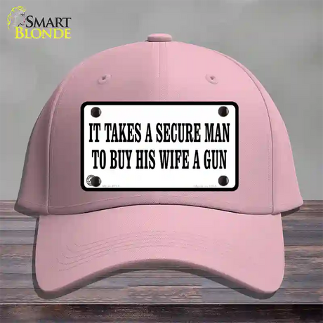 It Takes A Secure Man Novelty License Plate Hat Cotton / Pink