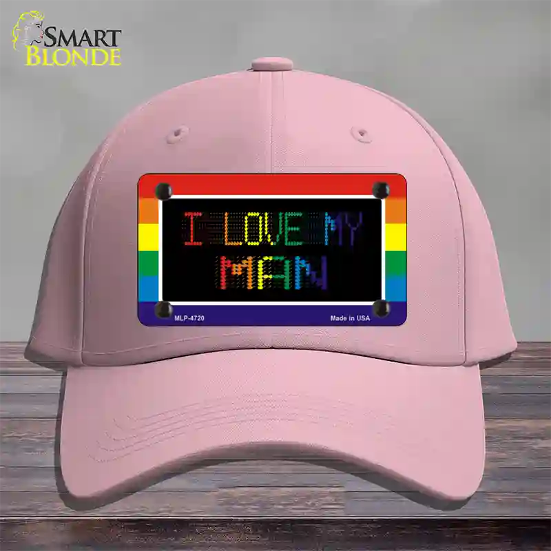 I Love My Man Novelty License Plate Hat Cotton / Pink