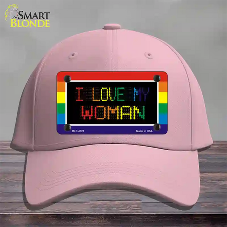 I Love My Woman Novelty License Plate Hat Cotton / Pink