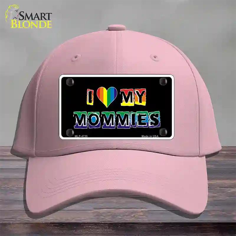 I Love My Mommies Novelty License Plate Hat Cotton / Pink