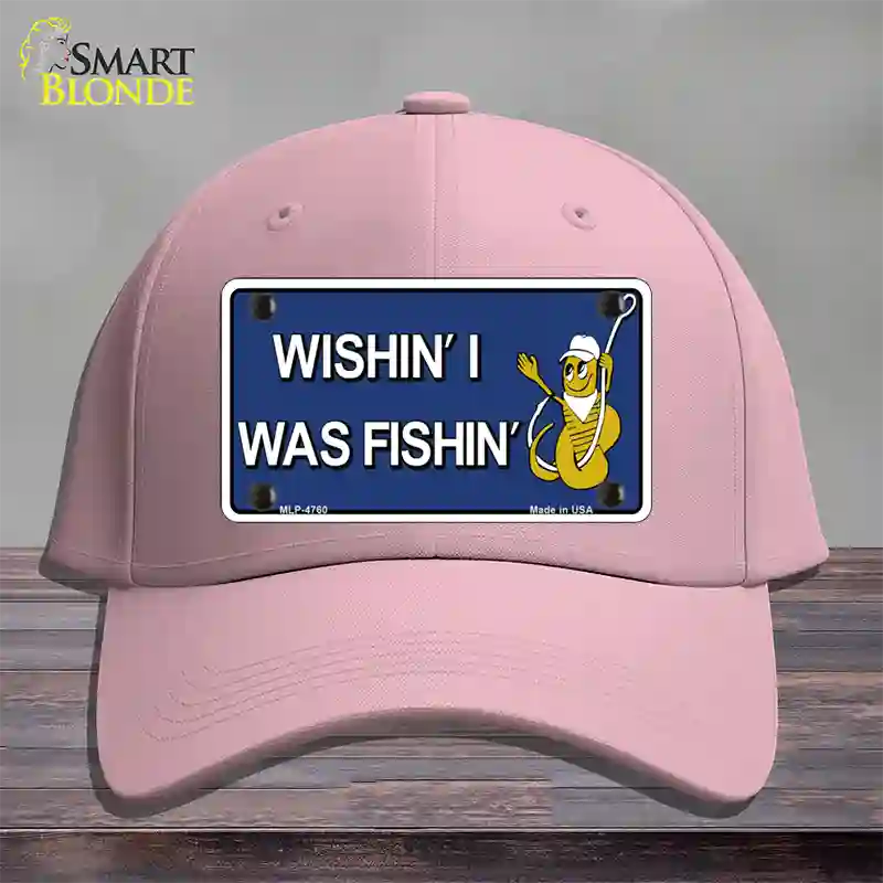 Wishin I Was Fishin Blue Novelty License Plate Hat Cotton / Pink