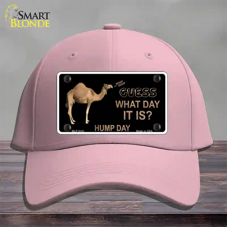 It Is Hump Day Novelty License Plate Hat Cotton / Pink