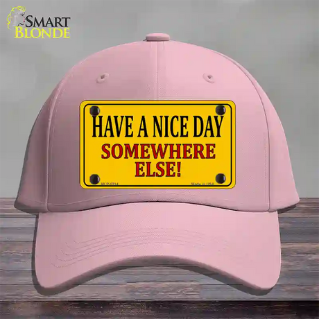 Have a Nice Day Novelty License Plate Hat Cotton / Pink