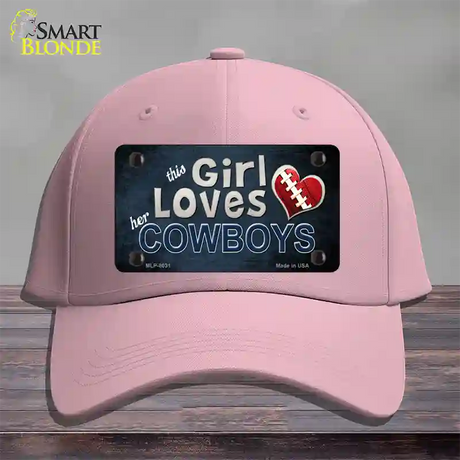 This Girl Loves Her Cowboys Novelty License Plate Hat Cotton / Pink