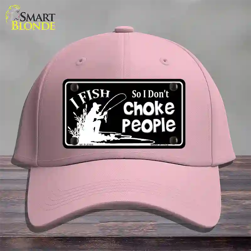 Dont Choke People Novelty License Plate Hat Cotton / Pink