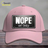 Nope Not Today Novelty License Plate Hat Cotton / Pink