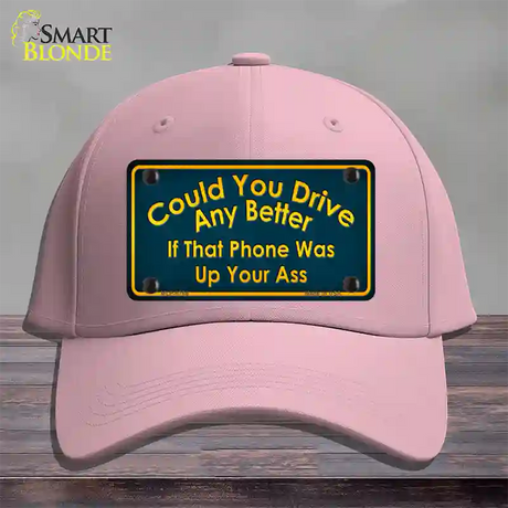 Could You Drive Novelty License Plate Hat Cotton / Pink