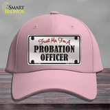 Probation Officer Novelty License Plate Hat Cotton / Pink