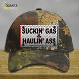 Suckin Gas and Haulin Ass Novelty License Plate Hat Cotton / Camoflauge