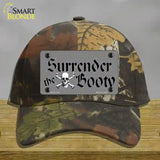 Surrender The Booty Novelty License Plate Hat Cotton / Camoflauge