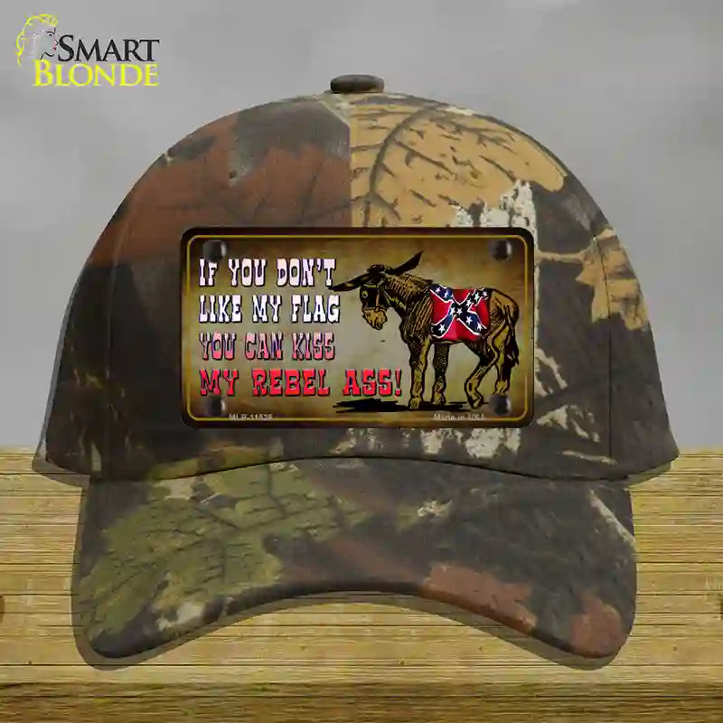 Dont Like My Flag Kiss My Rebel Ass Novelty License Plate Hat Cotton / Camoflauge