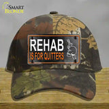 Rehab Is For Quitters Novelty License Plate Hat Cotton / Camoflauge