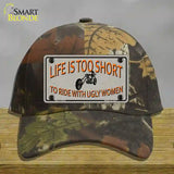 Life Is Too Short Novelty License Plate Hat Cotton / Camoflauge