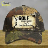 Golf An Easy Game Novelty License Plate Hat Cotton / Camoflauge