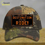 Its Not the Destination Novelty License Plate Hat Cotton / Camoflauge