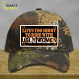 Lifes Too Short Novelty License Plate Hat Cotton / Camoflauge