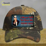 I Want You to Elect Me Trump 2024 Novelty License Plate Hat Cotton / Camoflauge