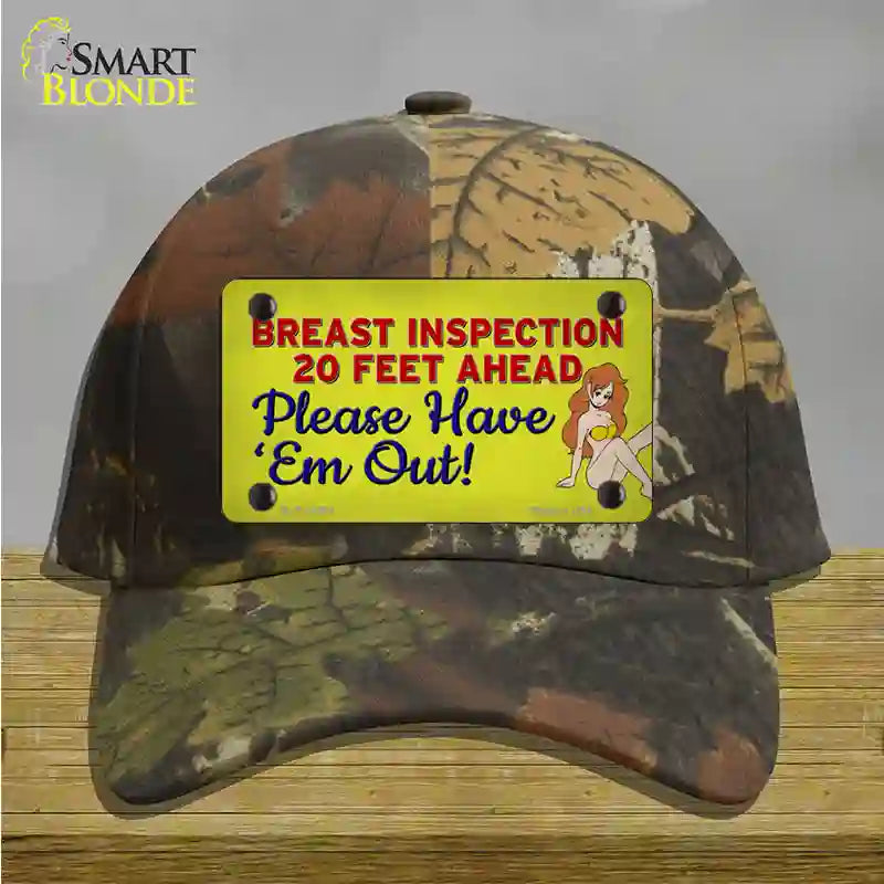 Breast Inspection Ahead Novelty License Plate Hat Tag Cotton / Camoflauge