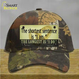 Longest Sentence I Do Novelty License Plate Hat Tag Cotton / Camoflauge