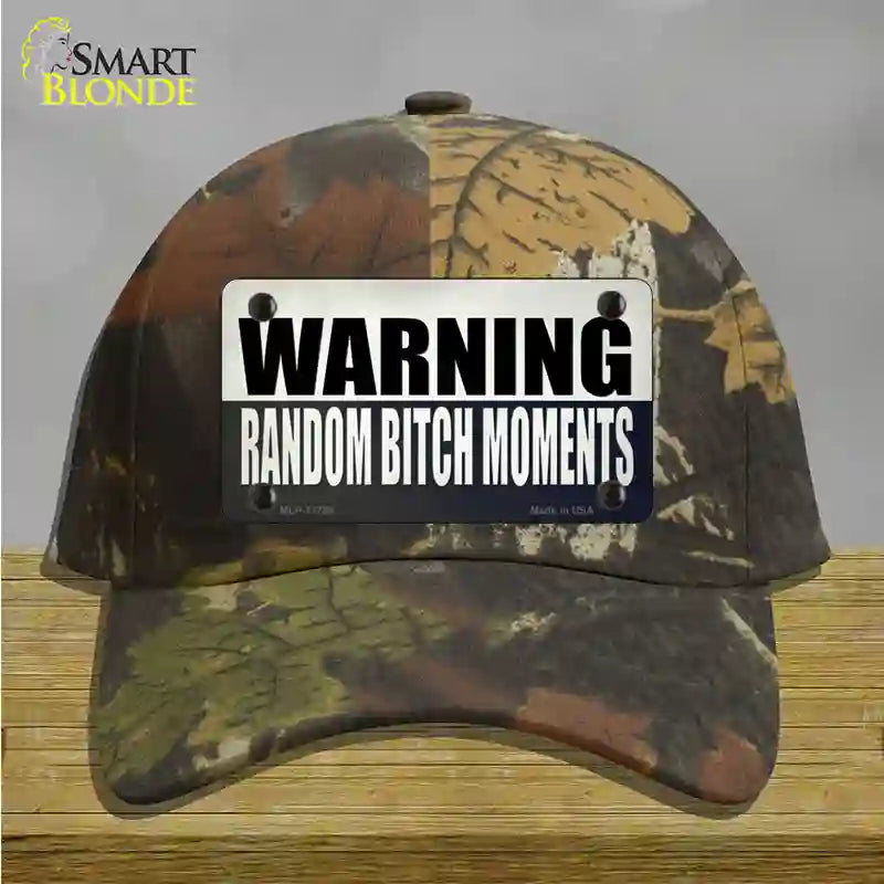 Random Bitch Moment Novelty License Plate Hat Tag Cotton / Camoflauge