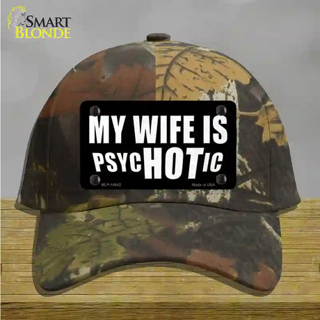 Hot Psychotic Wife Novelty License Plate Hat Cotton / Camoflauge