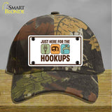 Just Here for the Hookups Novelty License Plate Hat HAT-MLP-14531