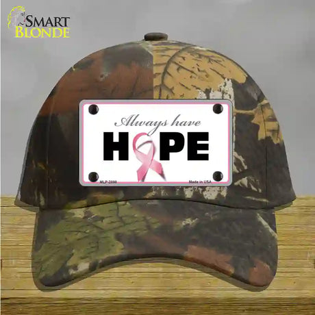 Always Have Hope Novelty License Plate Hat Sign Cotton / Camoflauge