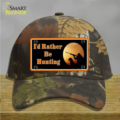 Id Rather Be Hunting Novelty License Plate Hat Cotton / Camoflauge