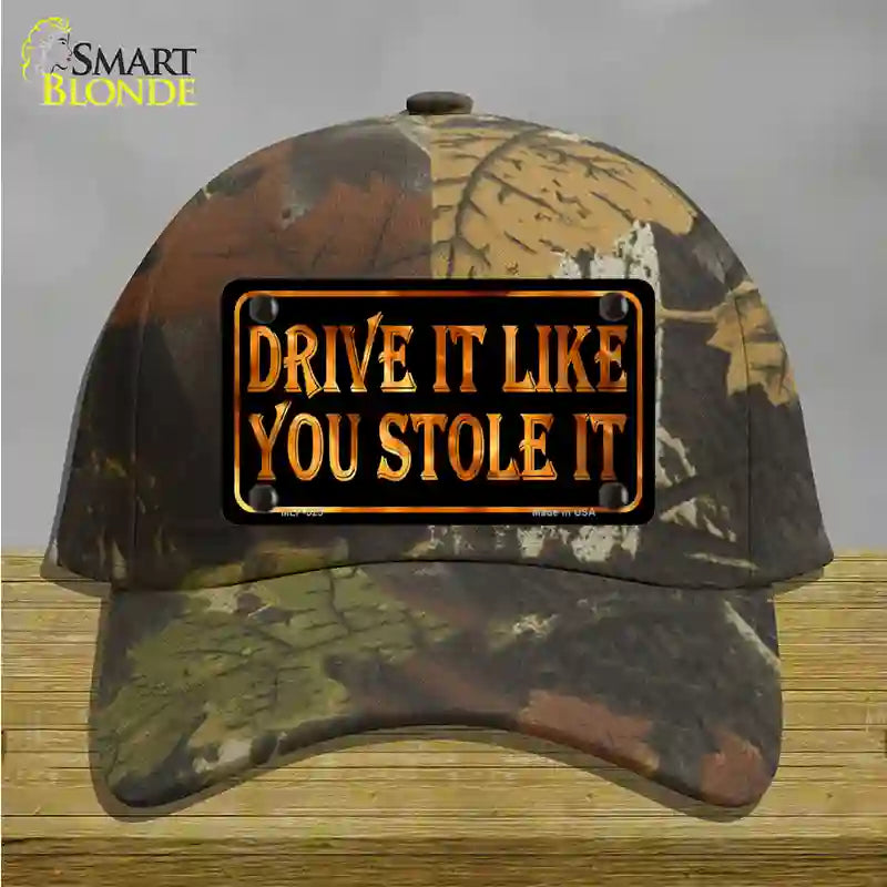 Drive It Like You Stole It Novelty License Plate Hat Cotton / Camoflauge