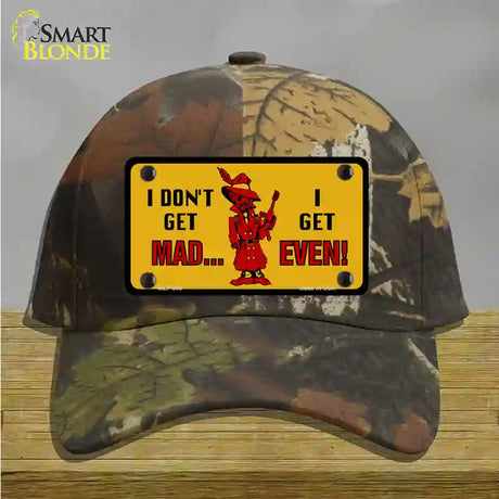 Dont Get Mad Novelty License Plate Hat Cotton / Camoflauge